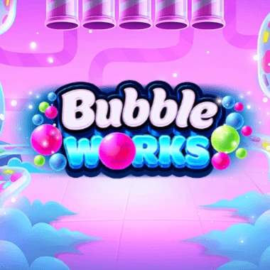Bubble Works
