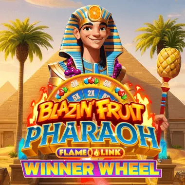 Blazin' Fruit Pharaoh FlameLink WinnerWheel